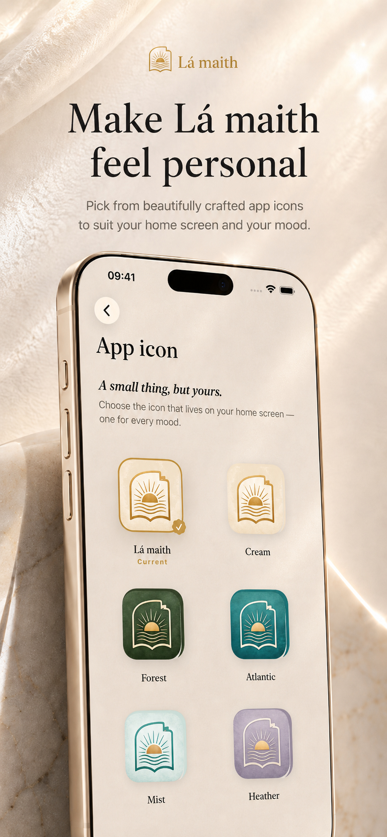 Make Lá Maith feel personal — alternate icons and wallpapers.